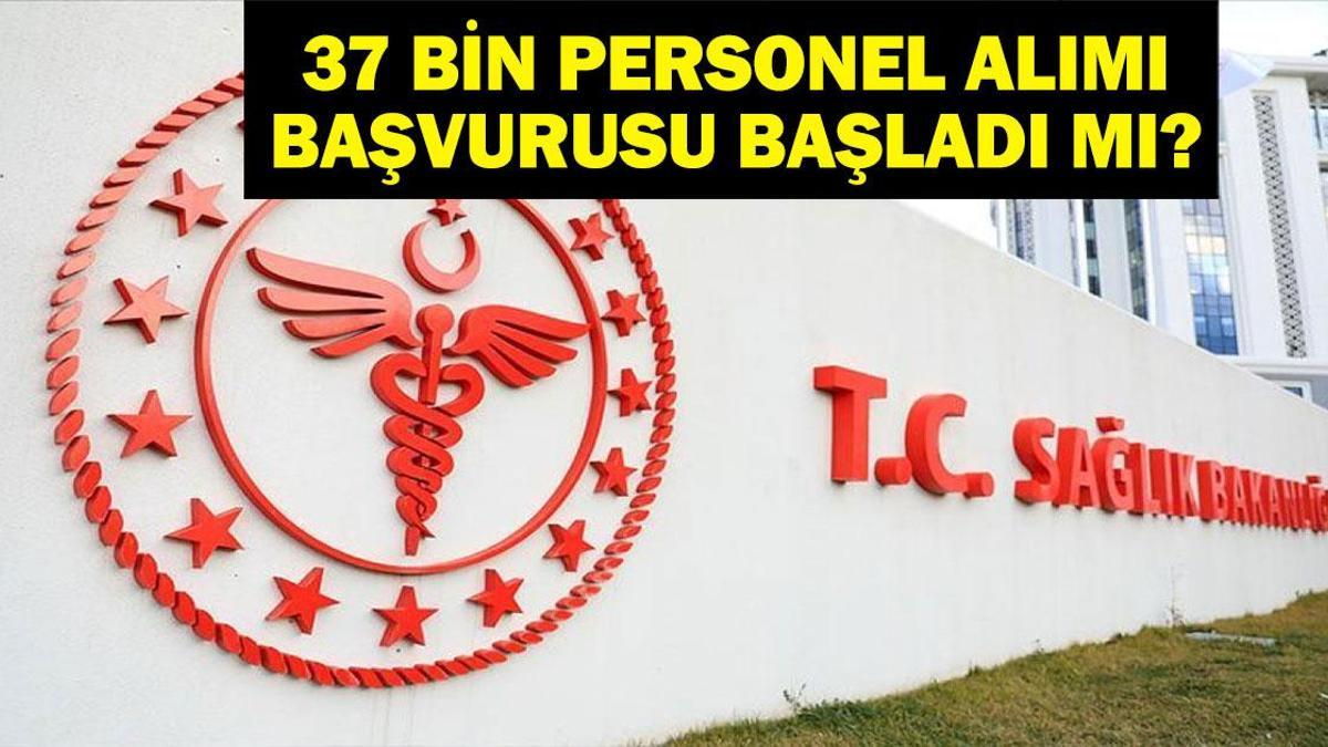 SAĞLIK BAKANLIĞI 37 BİN PERSONEL ALIMI: Sağlık Bakanlığı Personel Alımı Ne Zaman? Sağlık Bakanlığı Personel Alımı Başvurusu Nasıl Yapılır, Şartlar Neler?